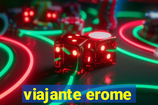 viajante erome